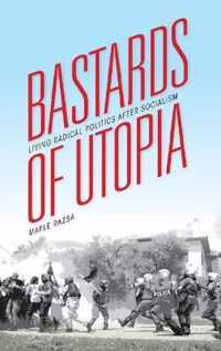 Bastards of Utopia