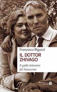 Il Dottor Zhivago: Il Giallo Letterario del Novecento