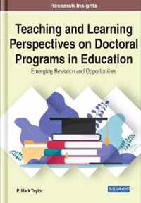 Teaching and Learning Perspectives on Doctoral Programs in Education