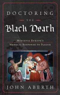 Doctoring the Black Death