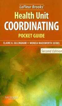 LaFleur Brooks' Health Unit Coordinating Pocket Guide