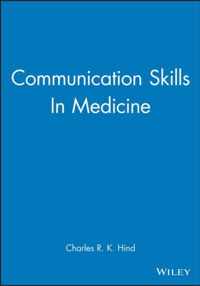 Communication Skills In Medicine