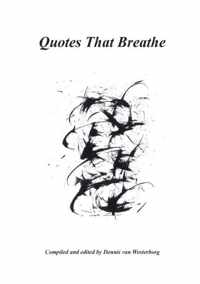 Quotes That Breathe