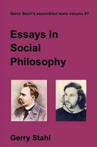 Essays In Social Philosophy