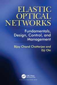 Elastic Optical Networks