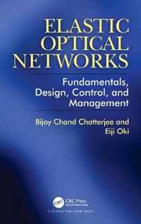 Elastic Optical Networks