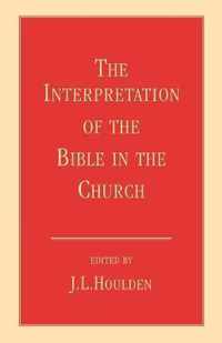 The Interpretation of the Bible in the Church