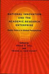 National Innovation and the Academic Research Enterprise - Public Policy in Global Perspective