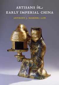 Artisans in Early Imperial China