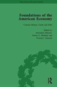 The Foundations of the American Economy Vol 3