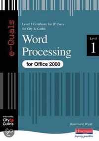 E-Quals Level 1 Word Processing For Office 2000