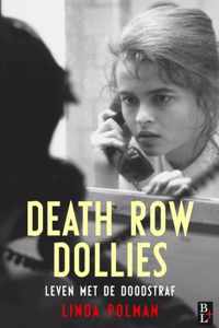 Death row Dollies