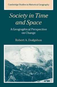 Society in Time and Space