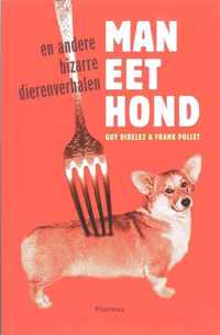 Man Eet Hond