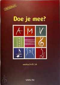 Doe je mee AMV ? vernieuwd 3 - werkschrift a,b inclusief cd