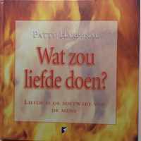 Wat Zou Liefde Doen?