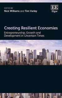 Creating Resilient Economies