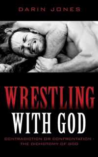 Wrestling With God