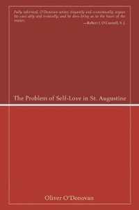 The Problem of Self-Love in St. Augustine