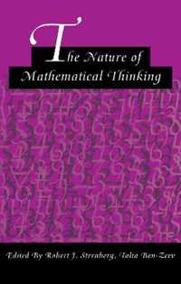 The Nature of Mathematical Thinking