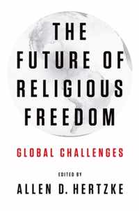 The Future of Religious Freedom