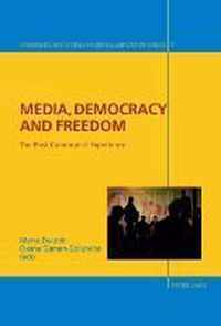 Media, Democracy and Freedom