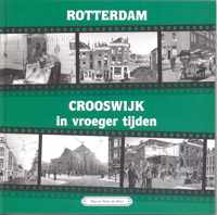 Rotterdam crooswijk in vroeger tijden 3