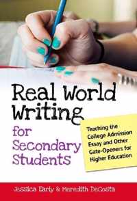 Real World Writing for Secondary Students