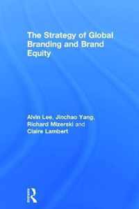 The Strategy of Global Branding and Brand Equity