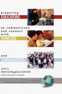 Preparing Educators to Communicate and Connect with Families and Communities