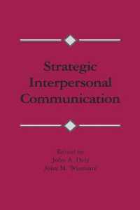 Strategic Interpersonal Communication