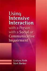 Using Intensive Interaction With A Person With A Social Or C