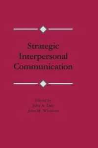 Strategic Interpersonal Communication