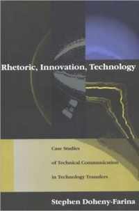 Rhetoric, Innovation, Technology