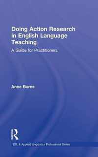 Doing Action Research in English Language Teaching