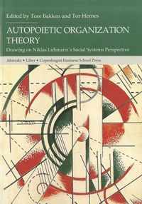 Autopoietic Organization Theory