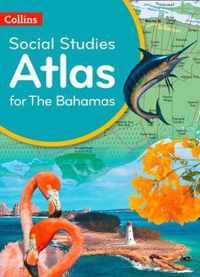 Collins Social Studies Atlas for the Bahamas