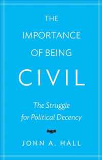 The Importance of Being Civil