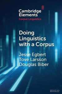 Doing Linguistics with a Corpus