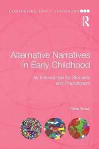 Alternative Narratives in Early Childhood