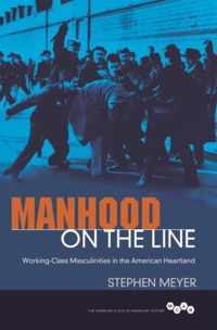 Manhood on the Line