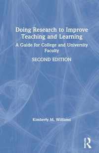 Doing Research to Improve Teaching and Learning