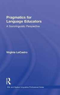 Pragmatics for Language Educators