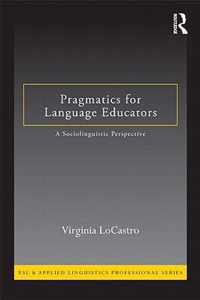 Pragmatics for Language Educators