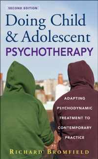 Doing Child and Adolescent Psychotherapy