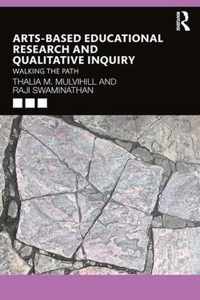 Arts-Based Educational Research and Qualitative Inquiry