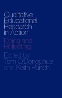 Qualitative Educational Research In Action