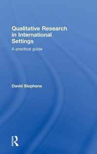 Qualitative Research in International Settings