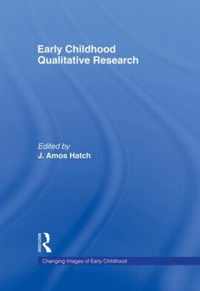 Early Childhood Qualitative Research