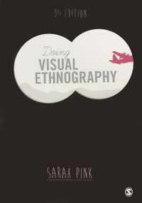 Doing Visual Ethnography